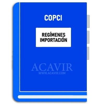 regímenes aduaneros de importación