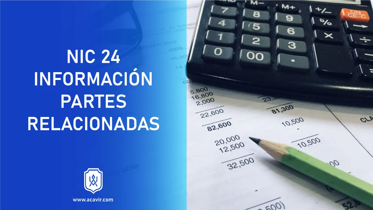 normas internacionales de contabilidad NIC información a revelar sobre partes relacionadas