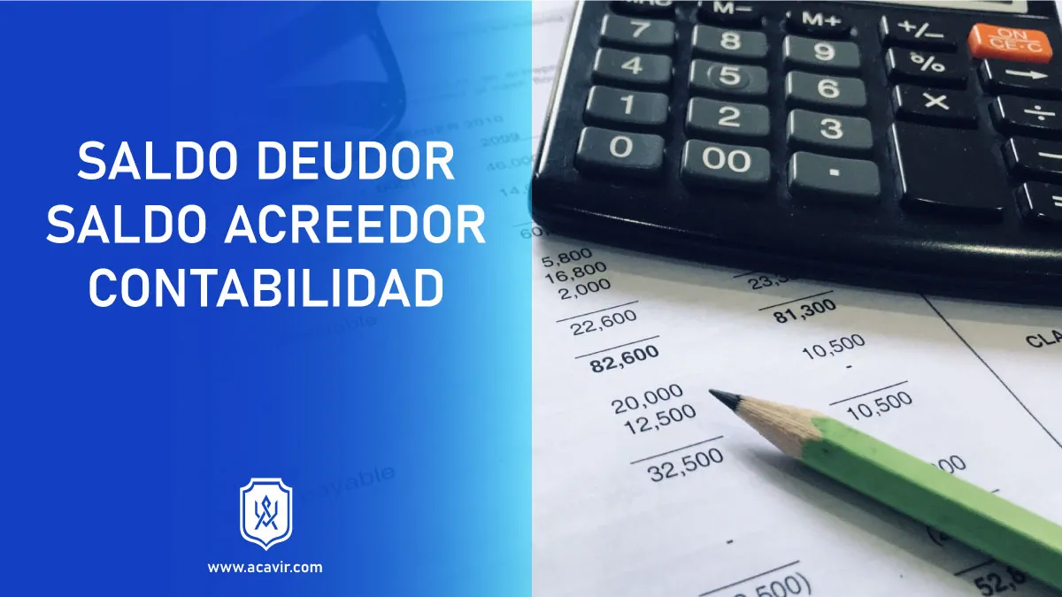 saldo deudor acreedor contabilidad