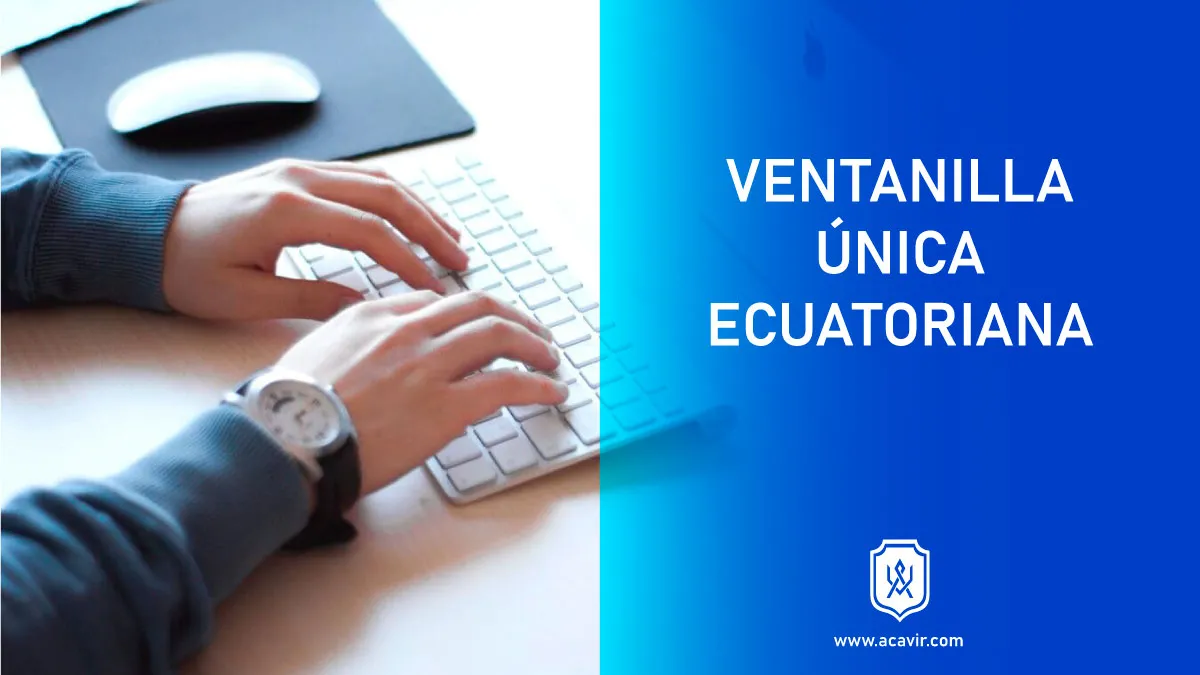 como usar ventanilla única ecuatoriana vue ecuadaor